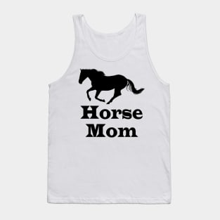 Horse Mom Funny Horse Riding Mom Gifts Tank Top